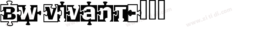 Bw Vivant字体转换